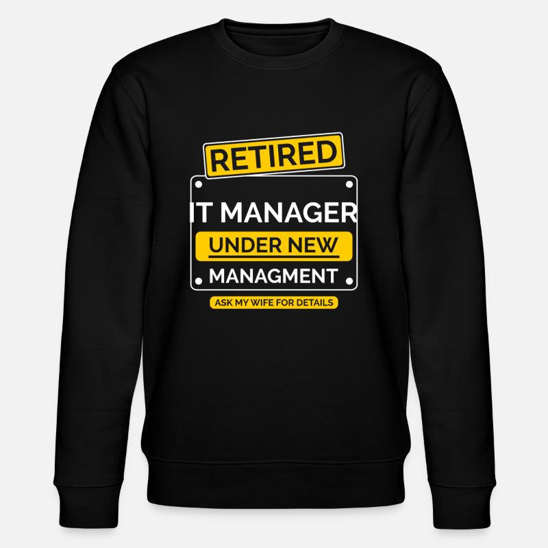 IT-Manager Ruhestand Rente - Stanley/Stella Unisex Bio-Sweatshirt CHANGER  - Schwarz