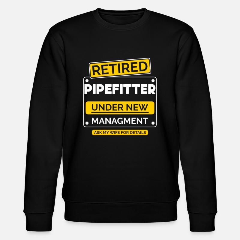 Tuyauteur Pension de retraite - Sweat bio CHANGER Stanley/Stella Unisexe - noir