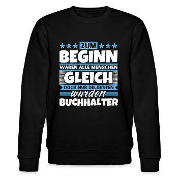 Zum Beginn gleich die besten wurden Zum Beginn gle - Stanley/Stella Unisex Bio-Sweatshirt CHANGER  - Schwarz - Vorne - Nik (191cm) & Marisol (170cm)