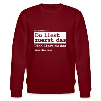 Du Liest Zuerst Das Prank Lustiges Gag Geschenk - Stanley/Stella Unisex Bio-Sweatshirt CHANGER  - Burgunderrot - Vorne - Nik (191cm) & Marisol (170cm)