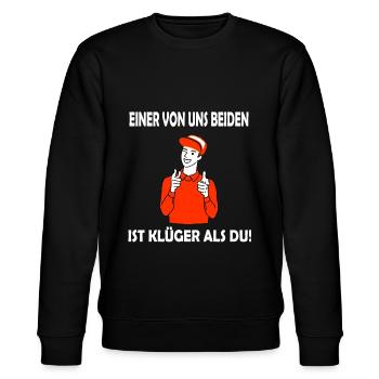 Einer von uns beiden ist klüger als du - Stanley/Stella Unisex Bio-Sweatshirt CHANGER  - Schwarz - Vorne - Nik (191cm) & Marisol (170cm)