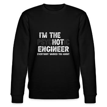 Ingenieur Heiß Sexy Psychotisch - Stanley/Stella Unisex Bio-Sweatshirt CHANGER  - Schwarz - Vorne - Nik (191cm) & Marisol (170cm)