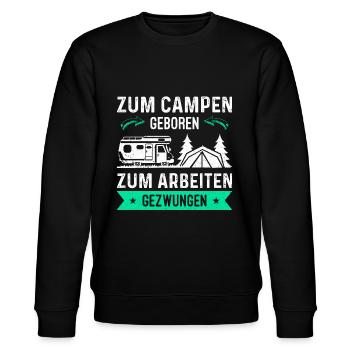 Campen Camping Natur Wohnmobil Zelt Camper - Stanley/Stella Unisex Bio-Sweatshirt CHANGER  - Schwarz - Vorne - Nik (191cm) & Marisol (170cm)