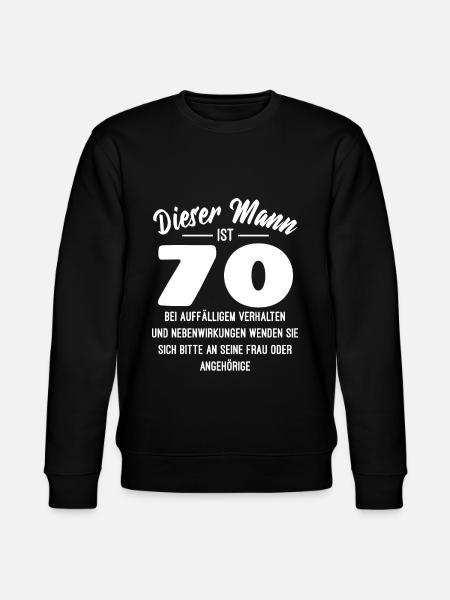 70. Geburtstag Rezept Nebenwirkung lustig Spruch - Stanley/Stella Unisex Bio-Sweatshirt CHANGER - Schwarz