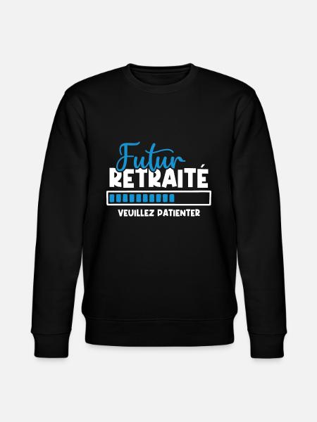 Futur retraité - Sweat bio CHANGER Stanley/Stella Unisexe - noir