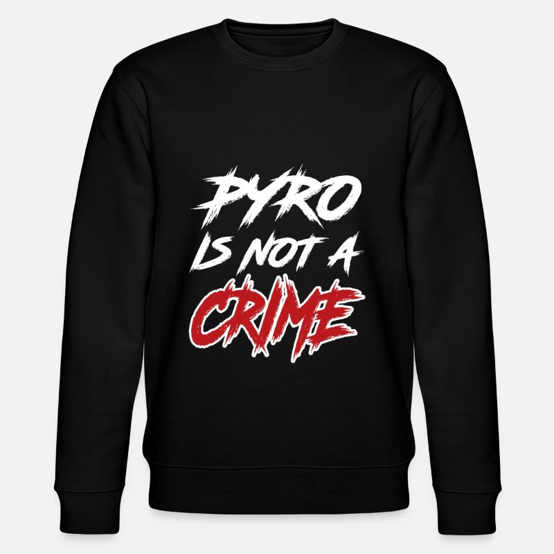 pyro is not a crime - Stanley/Stella Unisex Bio-Sweatshirt CHANGER - Schwarz
