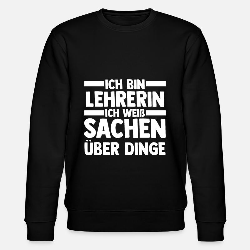 Schullehrerin Lehrerin - Stanley/Stella Unisex Bio-Sweatshirt CHANGER  - Schwarz