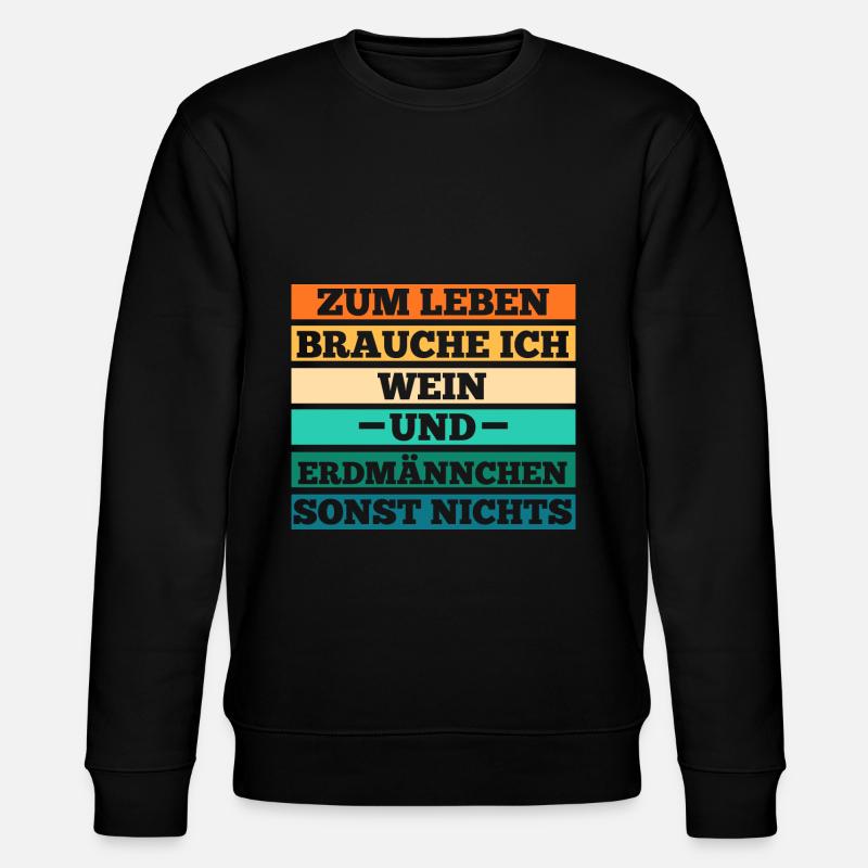 Wein Erdmännchen - Stanley/Stella Unisex Bio-Sweatshirt CHANGER  - Schwarz