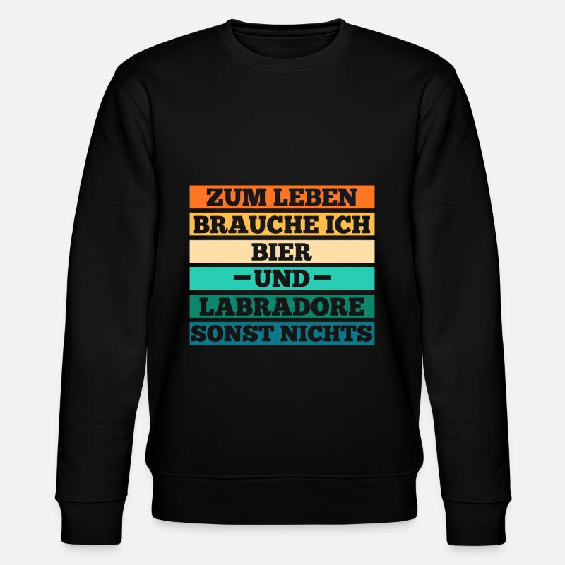 Bier Hund Labrador - Stanley/Stella Unisex Bio-Sweatshirt CHANGER  - Schwarz