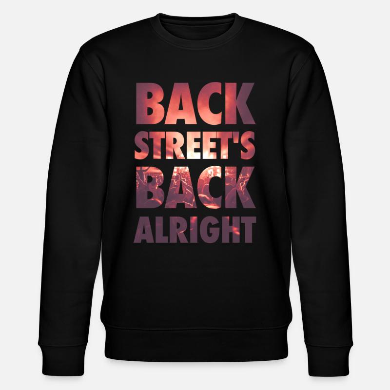 Backstreet's back alright! - Stanley/Stella CHANGER Unisex Organic Sweatshirt - black