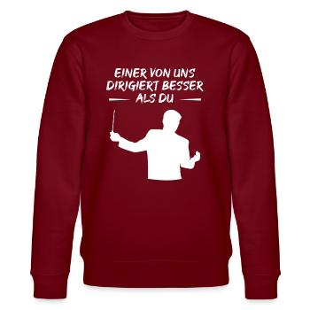 One of Us Conducts Better Than You - Gift - Stanley/Stella CHANGER Unisex Organic Sweatshirt - burgundy - Front - Nik (191cm) & Marisol (170cm)