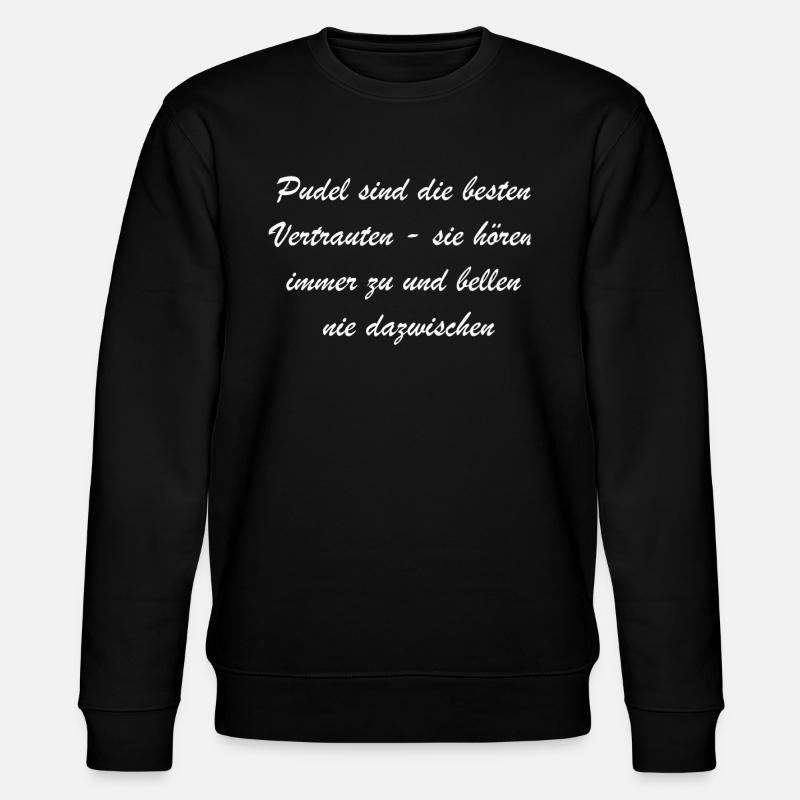 Poodle Confidant Gift - Stanley/Stella CHANGER Unisex Organic Sweatshirt - black