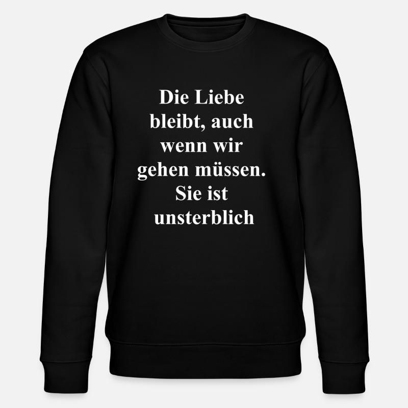 Unsterbliche Liebe Geschenk - Stanley/Stella Unisex Bio-Sweatshirt CHANGER  - Schwarz