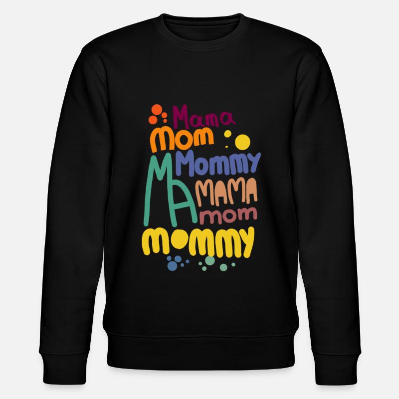 Mama - Stanley/Stella Unisex Bio-Sweatshirt CHANGER  - Schwarz