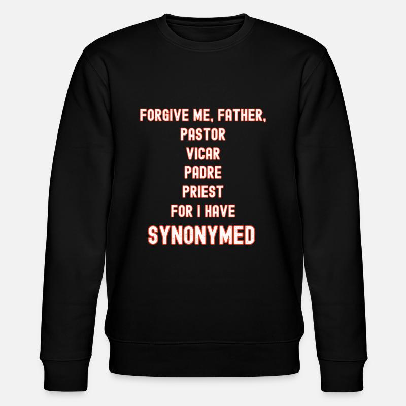 Verzeih mir, Vater Synonym - Stanley/Stella Unisex Bio-Sweatshirt CHANGER  - Schwarz