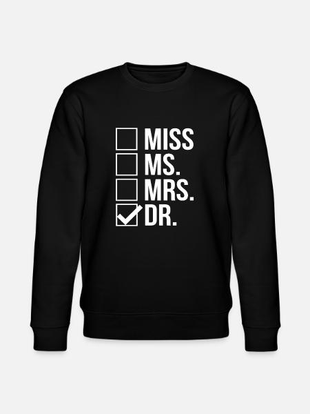 Frau Dr. Doktorat - Stanley/Stella Unisex Bio-Sweatshirt CHANGER - Schwarz
