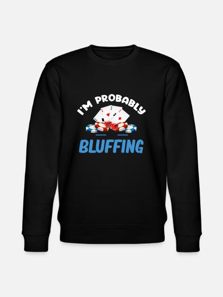 Prawdopodobnie blefuję śmiesznie - Ekologiczna bluza unisex Stanley/Stella CHANGER  - czarny