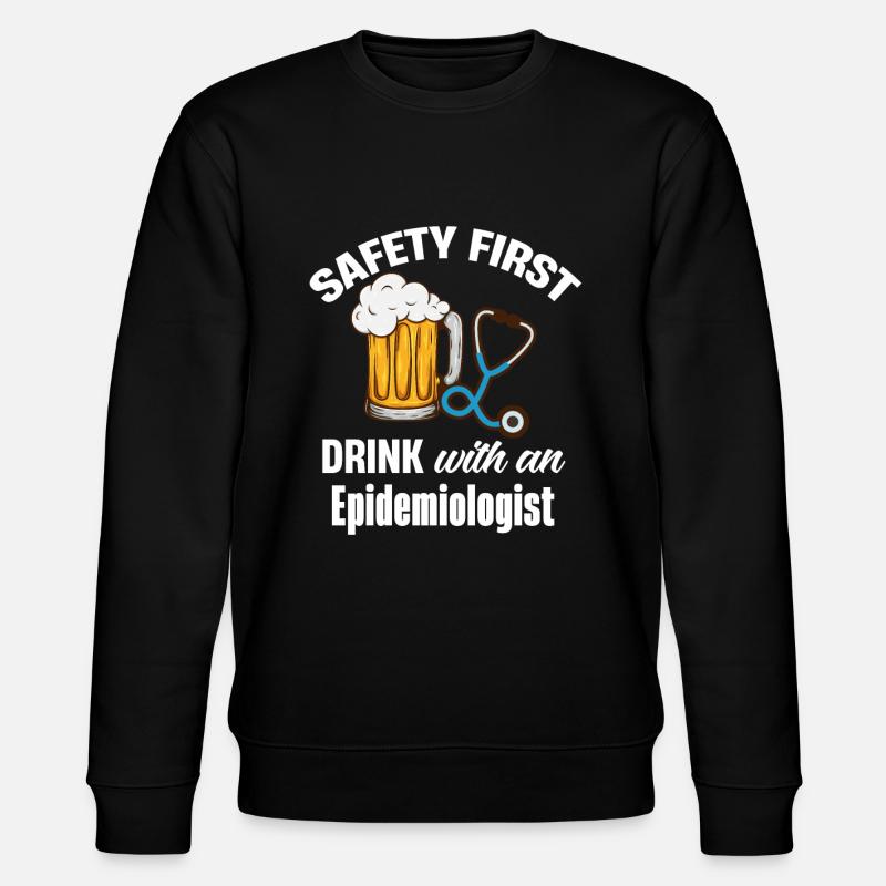 Safety First Drink with a - Stanley/Stella CHANGER Unisex Organic Sweatshirt - black