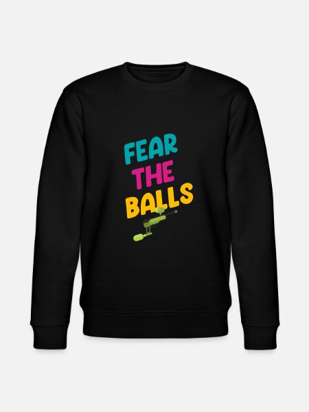 Fear The Balls Funny - Stanley/Stella CHANGER Unisex Organic Sweatshirt - black