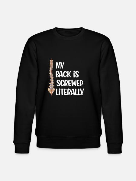 My back is literally screwed - Stanley/Stella CHANGER Unisex Organic Sweatshirt - black