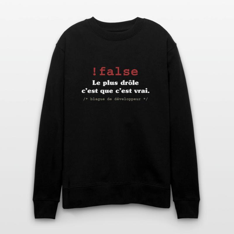 Blague programmeur développeur codeur informatique Sweat bio CHANGER Stanley/Stella Unisexe