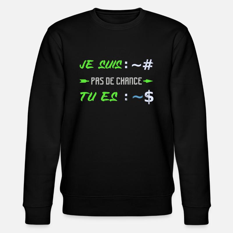 Je Suis Super Utilisateur Administrateur Linux - Sweat bio CHANGER Stanley/Stella Unisexe - noir