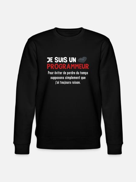 Programmeur Informatique Développeur Cadeau Humour - Sweat bio CHANGER Stanley/Stella Unisexe - noir