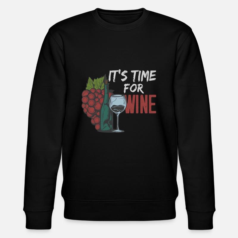 Wine saying - Stanley/Stella CHANGER Unisex Organic Sweatshirt - black