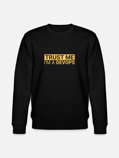 DevOps Trust | Software Development" - Stanley/Stella CHANGER Unisex Organic Sweatshirt - black