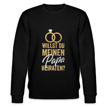 Willst du meinen Papa heiraten? - Stanley/Stella Unisex Bio-Sweatshirt CHANGER  - Schwarz - Vorne - Nik (191cm) & Marisol (170cm)
