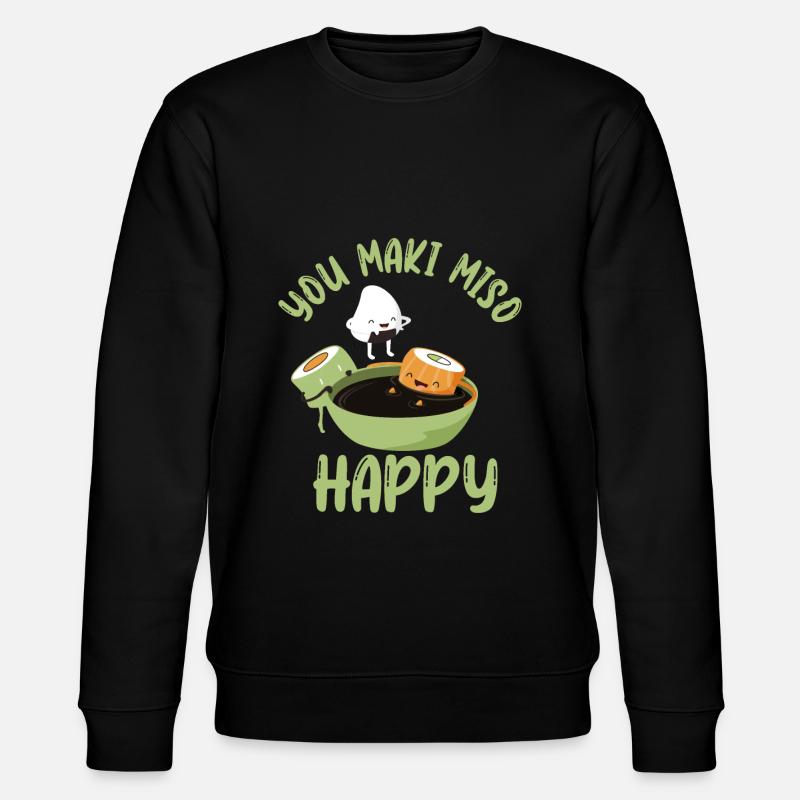 Lustiges Sushi Spruch Design - Stanley/Stella Unisex Bio-Sweatshirt CHANGER  - Schwarz