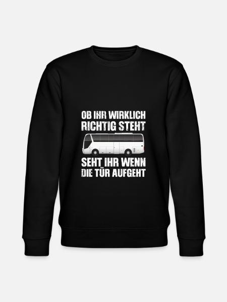 Lustiges Busfahrer Spruch Design - Stanley/Stella Unisex Bio-Sweatshirt CHANGER  - Schwarz
