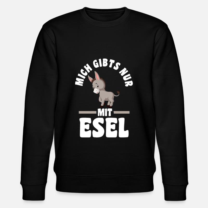 Mich gibt’s nur mit Esel - Stanley/Stella Unisex Bio-Sweatshirt CHANGER  - Schwarz