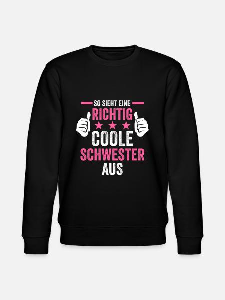 Coole Schwester - Stanley/Stella Unisex Bio-Sweatshirt CHANGER  - Schwarz