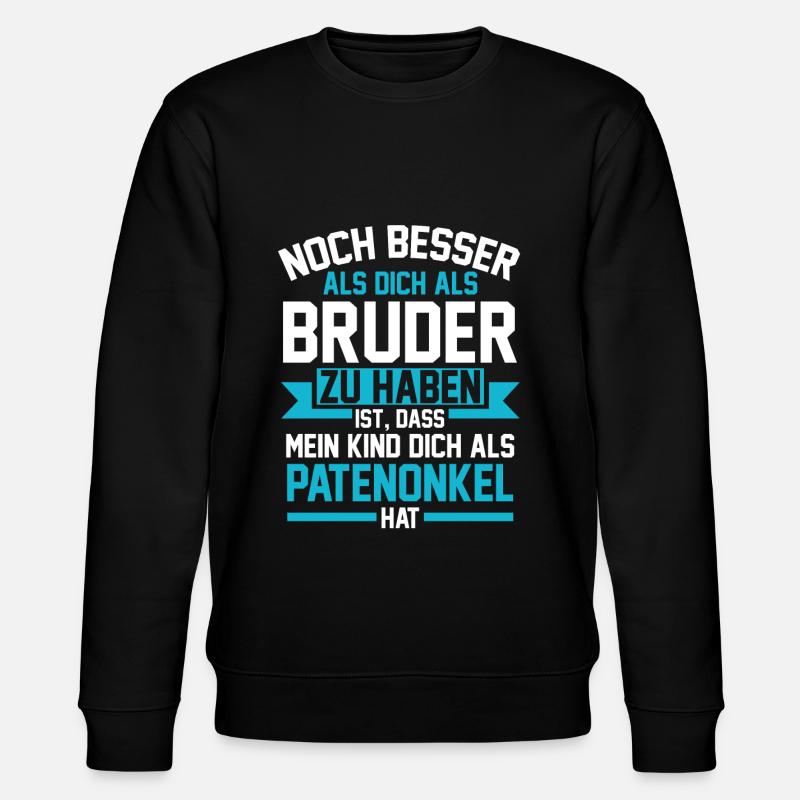 Bruder Patenonkel - Stanley/Stella Unisex Bio-Sweatshirt CHANGER  - Schwarz