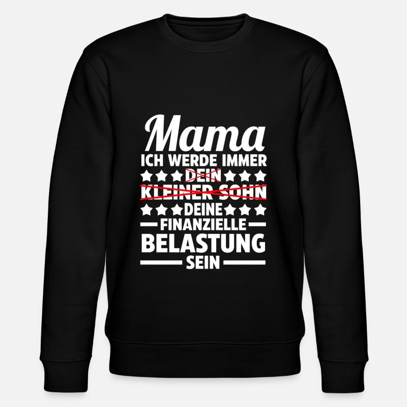 Mama Mutter Sohn - Stanley/Stella Unisex Bio-Sweatshirt CHANGER  - Schwarz