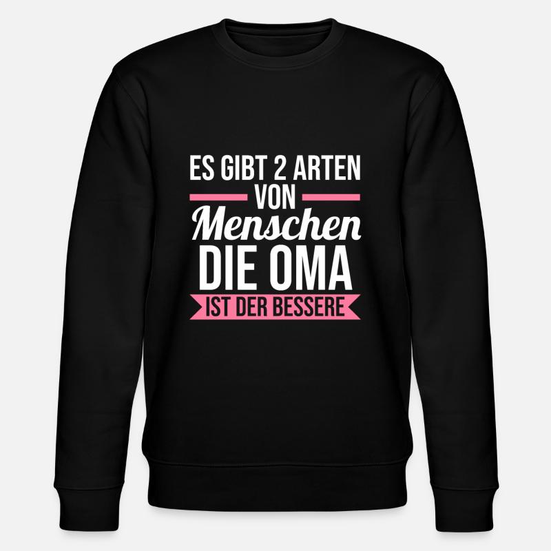 Großmutter Großmama Omi Oma - Stanley/Stella Unisex Bio-Sweatshirt CHANGER  - Schwarz
