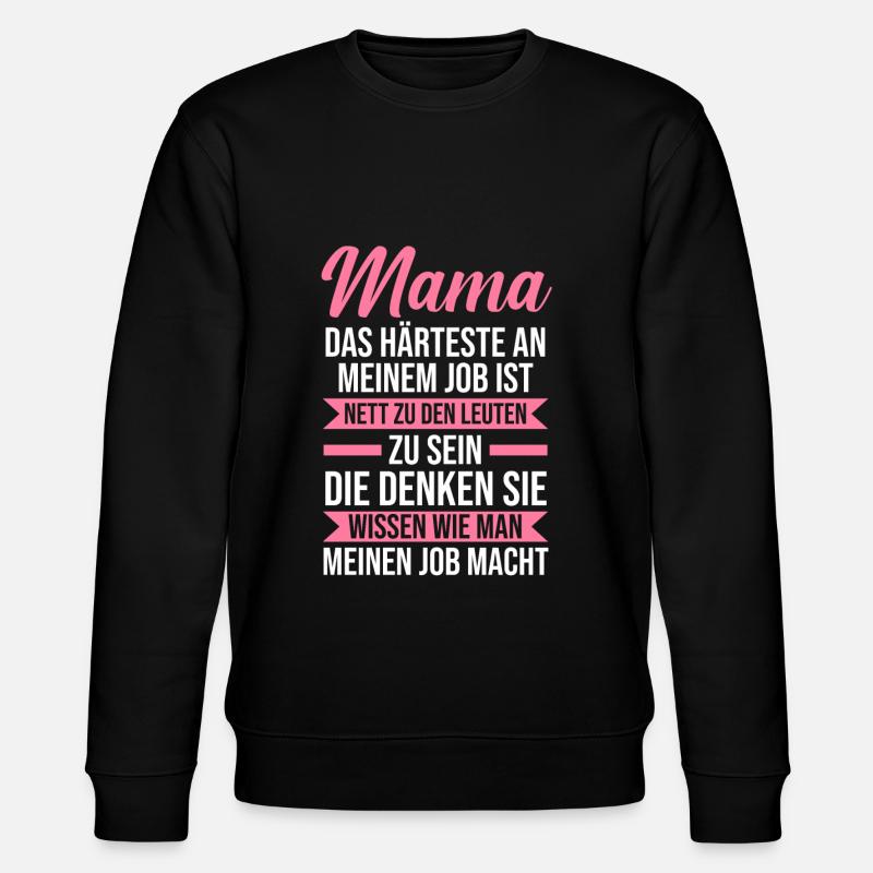 Mutter Mama - Stanley/Stella Unisex Bio-Sweatshirt CHANGER  - Schwarz