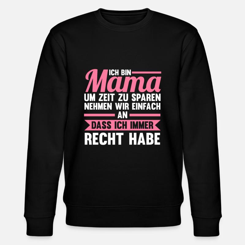 Mutter Mama - Stanley/Stella Unisex Bio-Sweatshirt CHANGER  - Schwarz