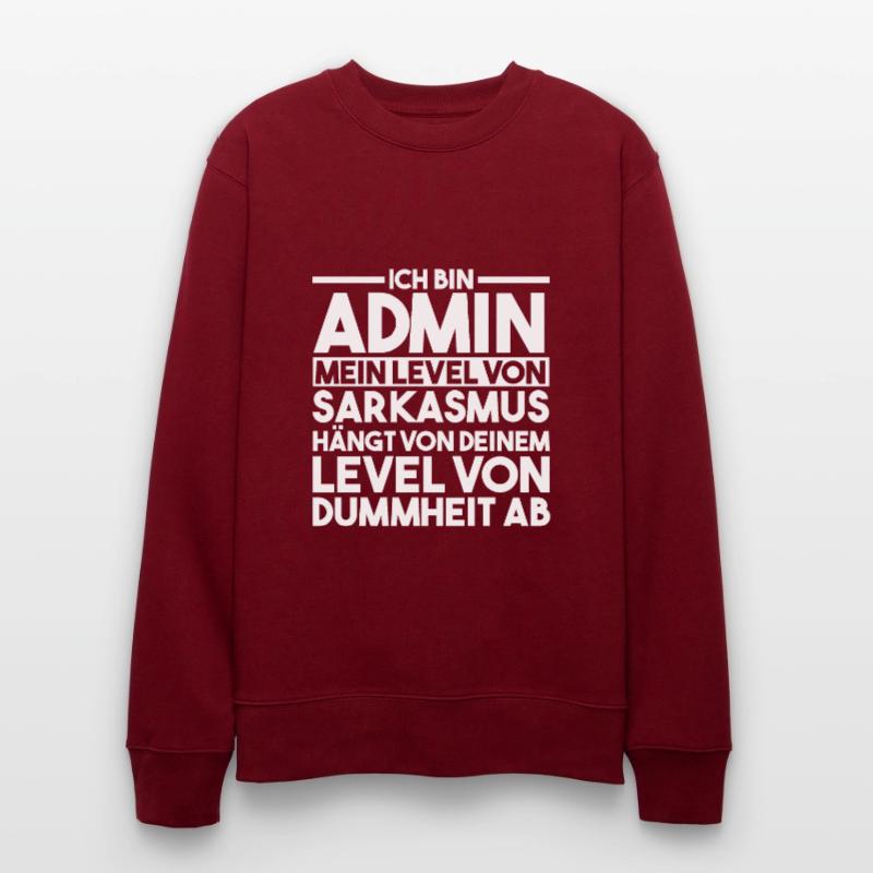 Administrator Informatiker Programmierer Admin Stanley/Stella Unisex Bio-Sweatshirt CHANGER 