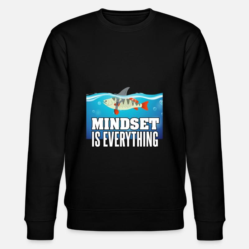 Mindset is everything - Stanley/Stella CHANGER Unisex Organic Sweatshirt - black
