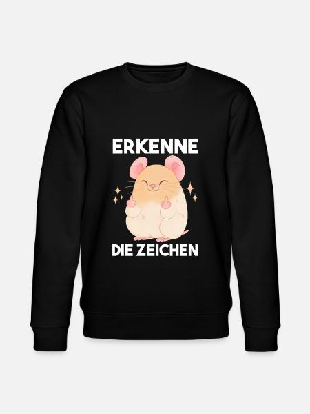 Erkenne Die Zeichen Hamster - Stanley/Stella Unisex Bio-Sweatshirt CHANGER  - Schwarz
