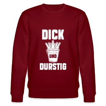 Dick Und Durstig Bier - Stanley/Stella Unisex Bio-Sweatshirt CHANGER  - Burgunderrot - Vorne - Nik (191cm) & Marisol (170cm)