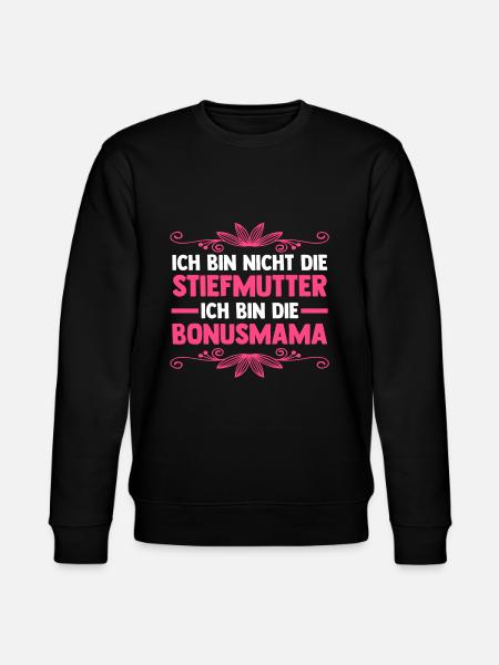 Stiefmutter Stiefmama Bonusmama - Stanley/Stella Unisex Bio-Sweatshirt CHANGER - Schwarz