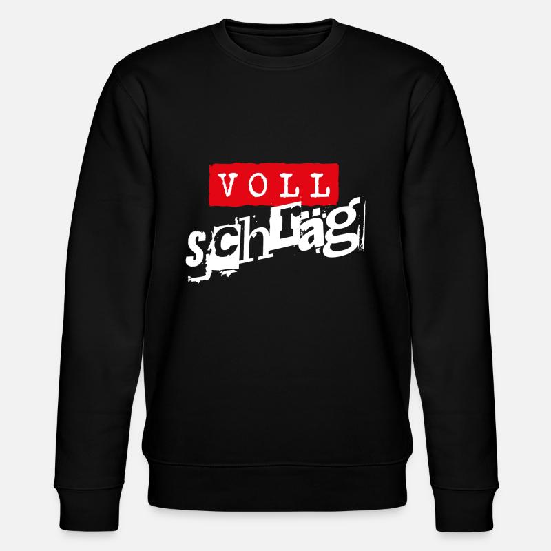 Voll schräg - Stanley/Stella Unisex Bio-Sweatshirt CHANGER  - Schwarz