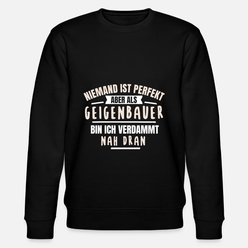 Geigenbauer Geigenbauerin Geigenbau Geschenk - Stanley/Stella Unisex Bio-Sweatshirt CHANGER  - Schwarz
