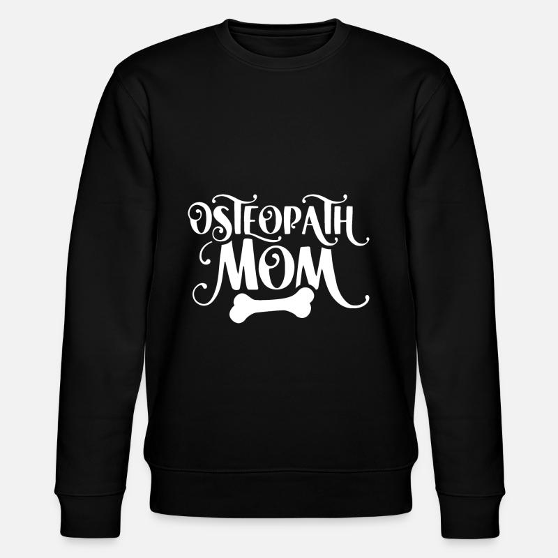 Osteopath Mama Profession Osteopathy Osteopath - Stanley/Stella CHANGER Unisex Organic Sweatshirt - black