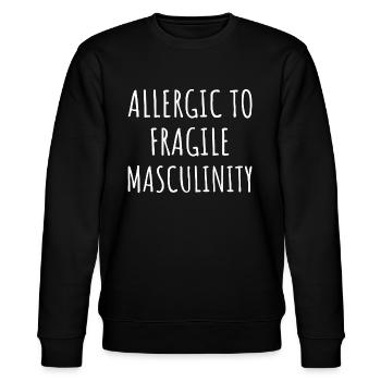 Allergic To Fragile Masculinity IV - Stanley/Stella CHANGER Unisex Organic Sweatshirt - black - Front - Nik (191cm) & Marisol (170cm)