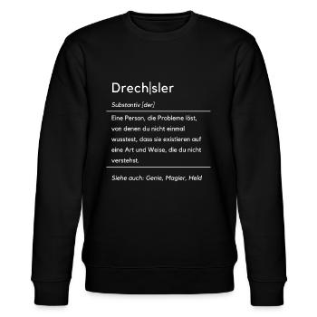 Lustiger Drechsler Spruch drechseln Handwerker - Stanley/Stella Unisex Bio-Sweatshirt CHANGER  - Schwarz - Vorne - Nik (191cm) & Marisol (170cm)