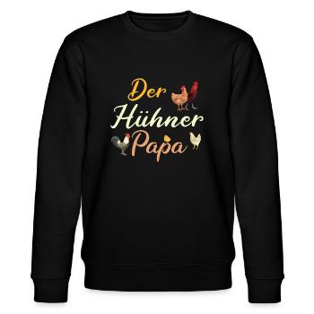 Der Hühner Papa Hühnerstall Vater Bauer Landwirt - Stanley/Stella Unisex Bio-Sweatshirt CHANGER  - Schwarz - Vorne - Nik (191cm) & Marisol (170cm)